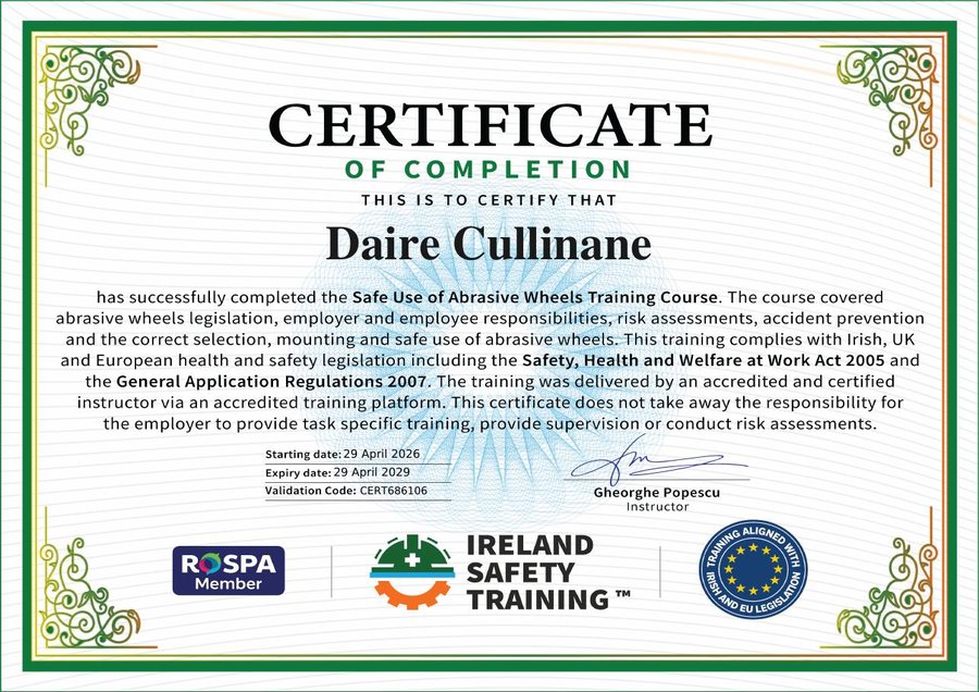 Safe Use of Abrasive Wheels training certificate awarded to Daire Cullinane